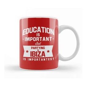 Baskı Dükkanı Education Is Important Ibiza Is Importantes Kupa Bardak