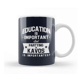 Baskı Dükkanı Education Is Important Kavos Is Importantest Kupa Bardak