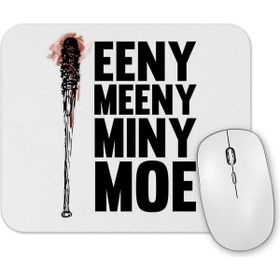 Baskı Dükkanı Eeeny Meeny Miny Moe Mouse Pad