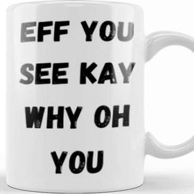 Baskı Dükkanı Eff You See Kay Why Oh You Yoga Kupa Bardak