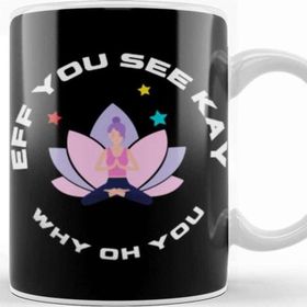 Baskı Dükkanı Eff You See Kay Why Ohyou Kupa Bardak
