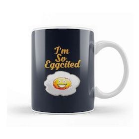 Baskı Dükkanı Egg Im So Eggcited Kupa Bardak