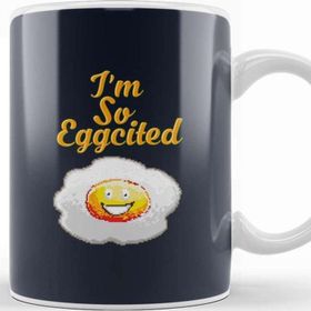 Baskı Dükkanı Egg Im So Eggcited Kupa Bardak