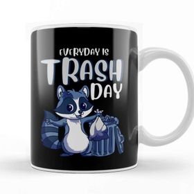 Baskı Dükkanı Everyday is Trash Day Raccoon Pun Kupa