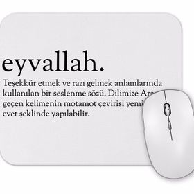 Baskı Dükkanı Eyvallah Kelime Mouse Pad