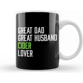 Baskı Dükkanı Fathers Day Great Dad Great Husband Cider Lover Kupa Bardak