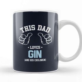 Baskı Dükkanı Fathers Day This Dad Loves Gin And His Children Kupa Bardak