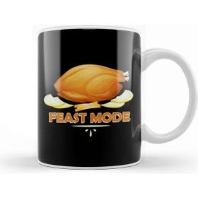 Baskı Dükkanı Feast Mode Funny Thanksgiving Dinner Turkey Kupa Bardak