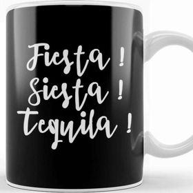 Baskı Dükkanı Fiesta Siesta Tequila Kupa Bardak