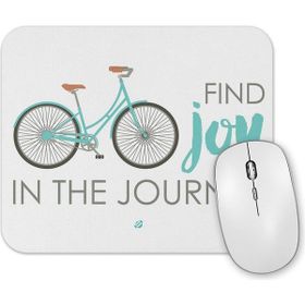 Baskı Dükkanı Find Joy in the Journey Bike Mouse Pad