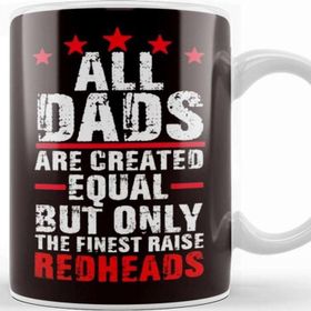Baskı Dükkanı Finest Dads Raise Redheads Ginger Children Daughter Son Kupa Bardak