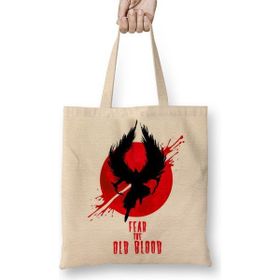 Baskı Dükkanı Fire Blood Fear the Old Blood Bez Çanta