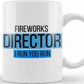 Baskı Dükkanı Fireworks Director I Run You Run Kupa Bardak