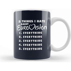 Baskı Dükkanı Five Things I Hate About Eurovision Beyaz 330 ml Porselen Kupa Bardak