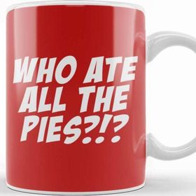 Baskı Dükkanı Football Piegate Who Ate All The Pies Kupa