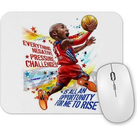 Baskı Dükkanı For Me To Rise Kobe Bryant Mouse Pad