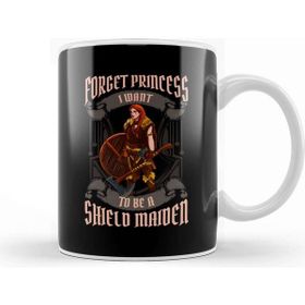 Baskı Dükkanı Forget Princess I Want To Be A Shield Maiden Kupa