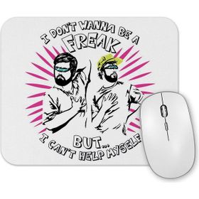 Baskı Dükkanı Freak Mouse Pad