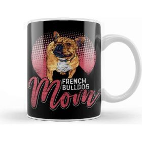 Baskı Dükkanı French Bulldog Dog Grunge Mom Kupa
