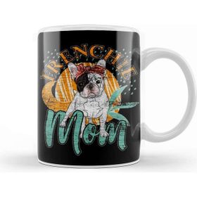 Baskı Dükkanı French Bulldog Grunge Mom Kupa