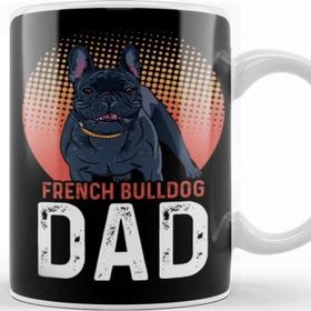 Baskı Dükkanı French Bulldog Lover Dad Kupa