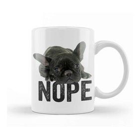 Baskı Dükkanı French Bulldog Nope 01 Kupa
