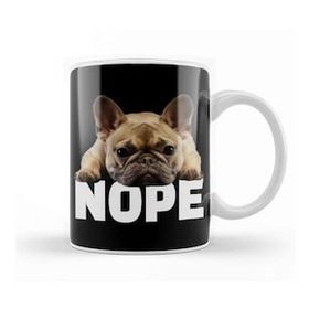 Baskı Dükkanı French Bulldog Nope 03 Kupa