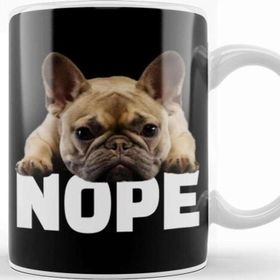 Baskı Dükkanı French Bulldog Nope 03 Kupa