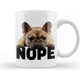 Baskı Dükkanı French Bulldog Nope Kupa