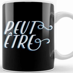 Baskı Dükkanı French Slogan Peut Etre Kupa