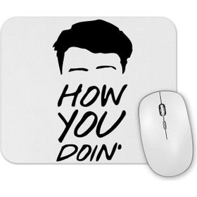 Baskı Dükkanı Friends Joey How You Doin Mouse Pad