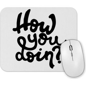 Baskı Dükkanı Friends Joey How You Doin Mouse Pad