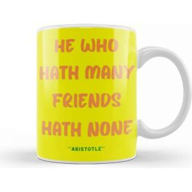 Baskı Dükkanı Friendship Quotes Day Ideas Love Gift Aristotle Kupa