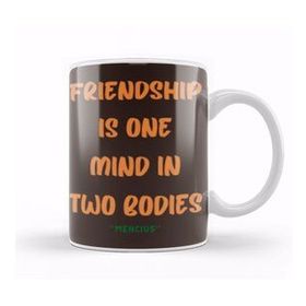 Baskı Dükkanı Friendship Quotes Day Iideas Love Gift Mencius Kupa