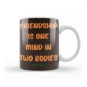 Baskı Dükkanı Friendship Quotes Day Iideas Love Gift Mencius Kupa