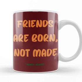 Baskı Dükkanı Friendship Quotes Gift Henry Adams Kupa