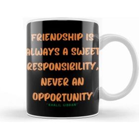 Baskı Dükkanı Friendship Quotes Gift Khalil Gibran Kupa