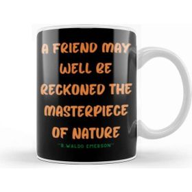 Baskı Dükkanı Friendship Quotes Gift Ralph Waldo Emerson Kupa