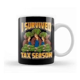 Baskı Dükkanı Funny Accounting I Survived Tax Season Accountant Kupa Bardak