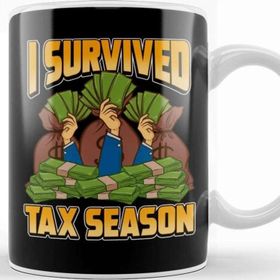Baskı Dükkanı Funny Accounting I Survived Tax Season Accountant Kupa Bardak