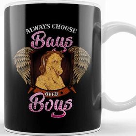 Baskı Dükkanı Funny Always Choose Bays Over Boys Horseriding Pun Kupa Bardak