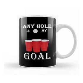 Baskı Dükkanı Funny Any Hole Is My Goal Frat Beer Pong Beirut Kupa Bardak