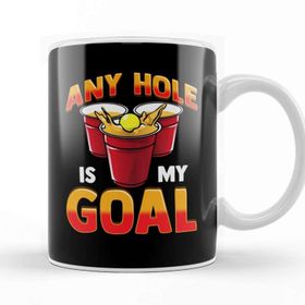 Baskı Dükkanı Funny Any Hole Is My Goal Frat Beer Pong Beirut Kupa Bardak