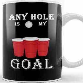 Baskı Dükkanı Funny Any Hole Is My Goal Frat Beer Pong Beirut Kupa Bardak