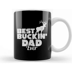 Baskı Dükkanı Funny Best Buckin Dad Ever Hunting Deer Buck Hunter Kupa