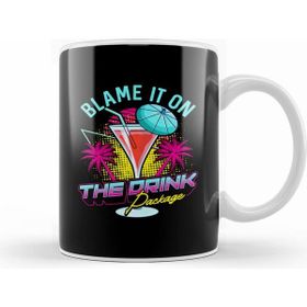 Baskı Dükkanı Funny Blame It On The Drink Package Cruise Pun Kupa