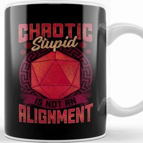 Baskı Dükkanı Funny Chaotic Stupid Is Not An Alignment Rpg Pun Kupa Bardak