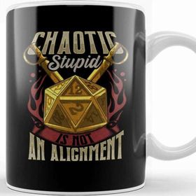 Baskı Dükkanı Funny Chaotic Stupid Is Not An Alignment Rpg Pun Kupa Bardak