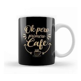 Baskı Dükkanı Funny Coffee Spanish Lover Gift Tee Ok Pero Primero Cafe Kupa Bardak