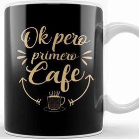 Baskı Dükkanı Funny Coffee Spanish Lover Gift Tee Ok Pero Primero Cafe Kupa Bardak
